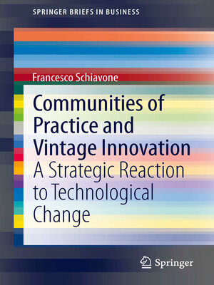 cover image of Communities of Practice and Vintage Innovation